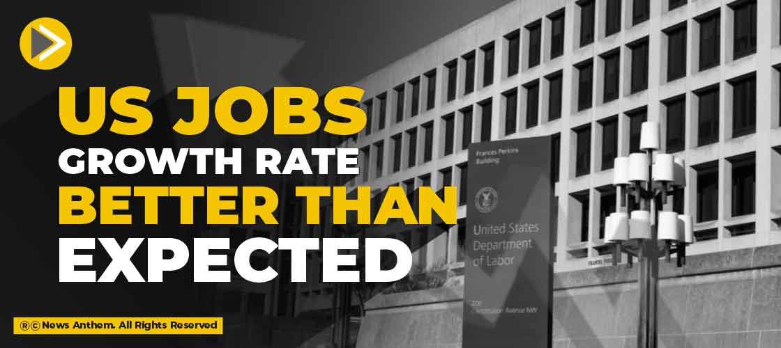 US jobs growth rate better than expected
