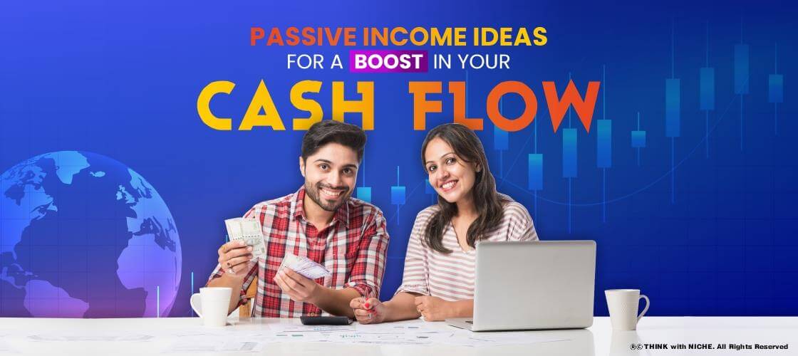 passive-income-ideas-for-a-boost-in-your-cash-flow