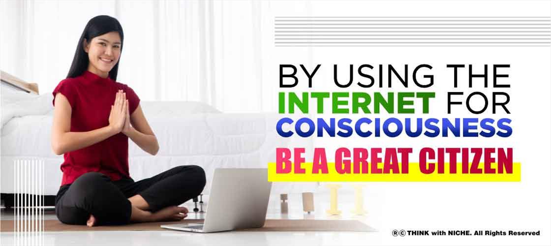 by-using-the-internet-for-consciousness-be-a-great-citizen