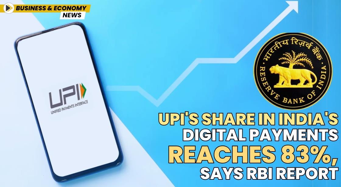 UPI's Share in India's Digital Payments Reaches 83%, Says RBI Report