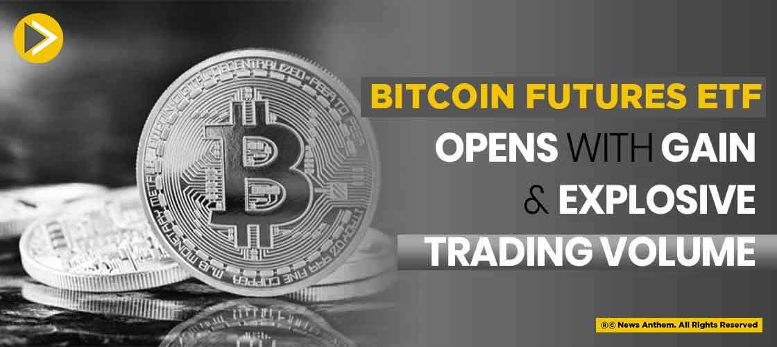 Bitcoin Futures ETF Is Off To A Good Start, With A Lot Of Trading Volume