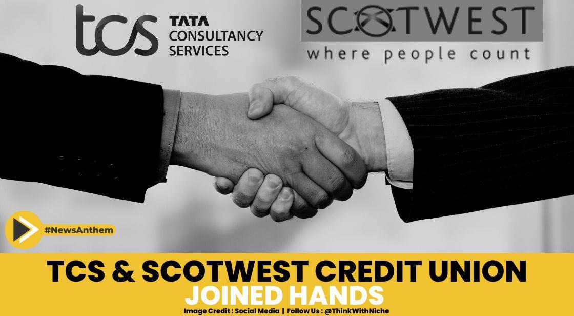 Scotwest Credit Union partnered With TCS To Enhance Customer Retention Through AI