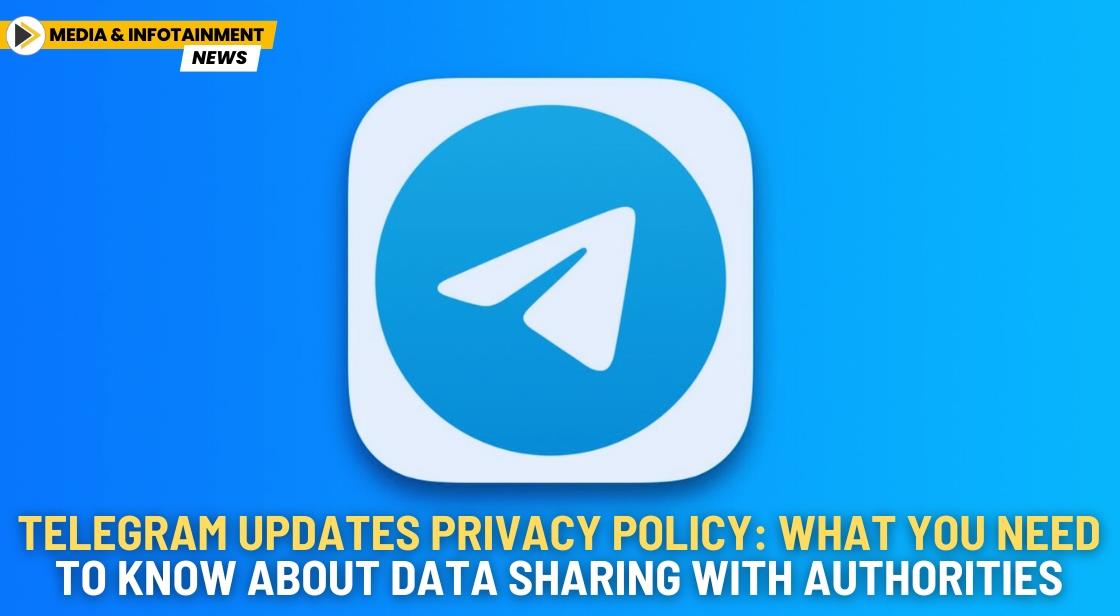 Telegram Updates Privacy Policy: What You Need to Know About Data Sharing with Authorities