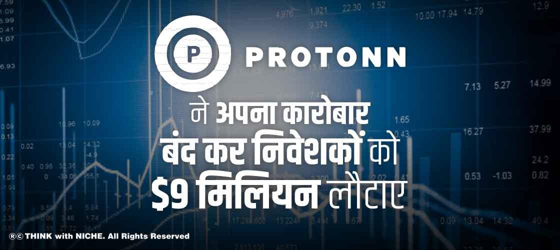 protonn-shuts-down-its-business-and-returns-9-million-dollers-to-investors