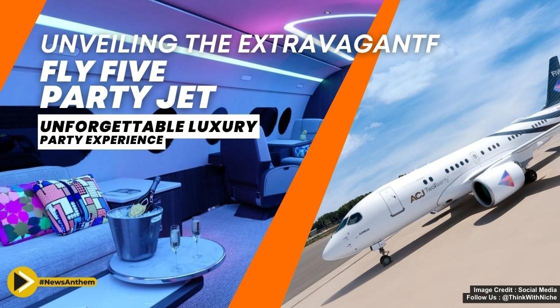 Indian-Origin Businessman Offers Unforgettable Luxury Party Experience on a Private Jet