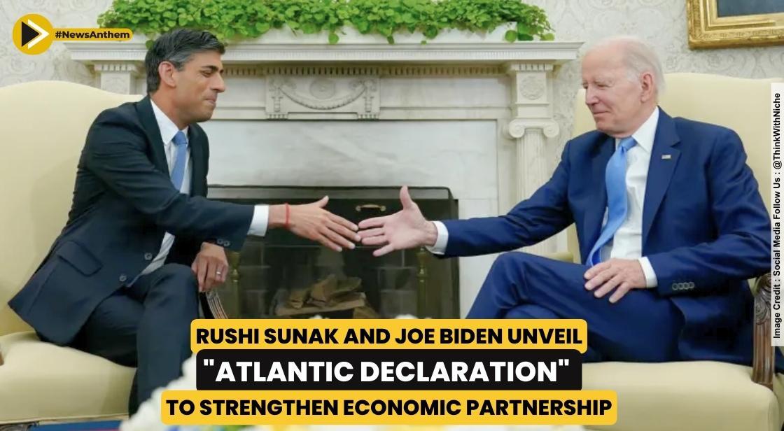 RushiSunak and Joe Biden Unveil "Atlantic Declaration" to Strengthen Economic Partnership