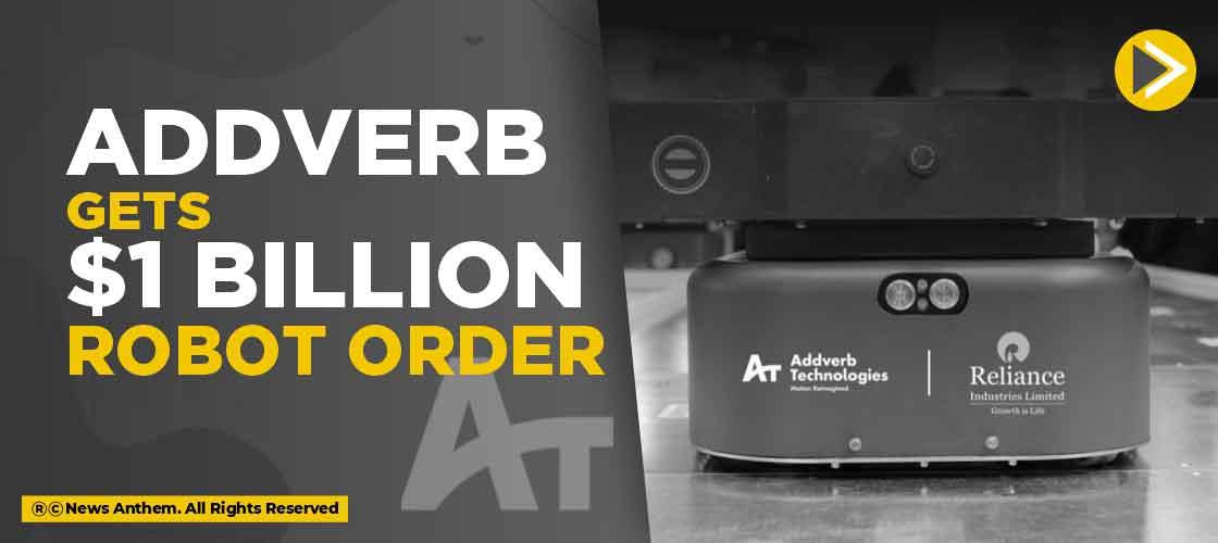 Addverb gets a $1 billion robot order