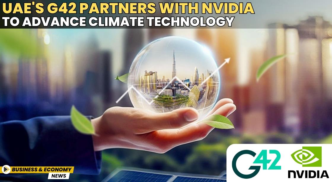 UAE's G42 Partners with Nvidia to Advance Climate Technology