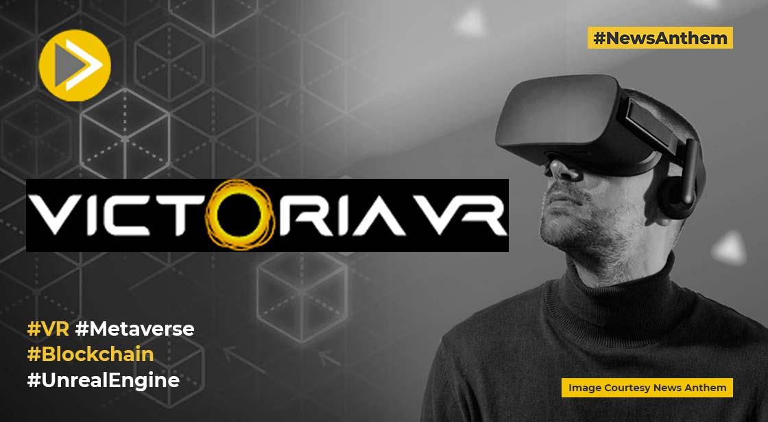 Victoria VR: A VR Metaverse Using Unreal Engine & Blockchain