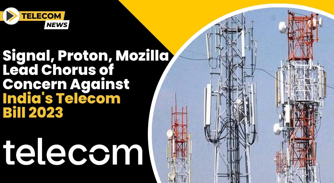 Meta, Signal, Proton, Mozilla Lead Chorus of Concern Against India's Telecom Bill 2023
