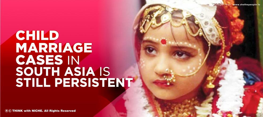 Child Marriage Cases in South Asia, still Persistent