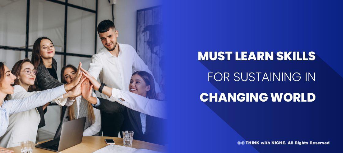 must-learn-skills-for-sustain-in-changing-world