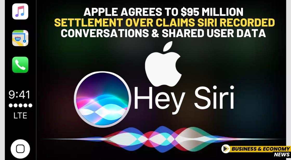Apple agrees to $95 million settlement over claims Siri recorded conversations and shared user data