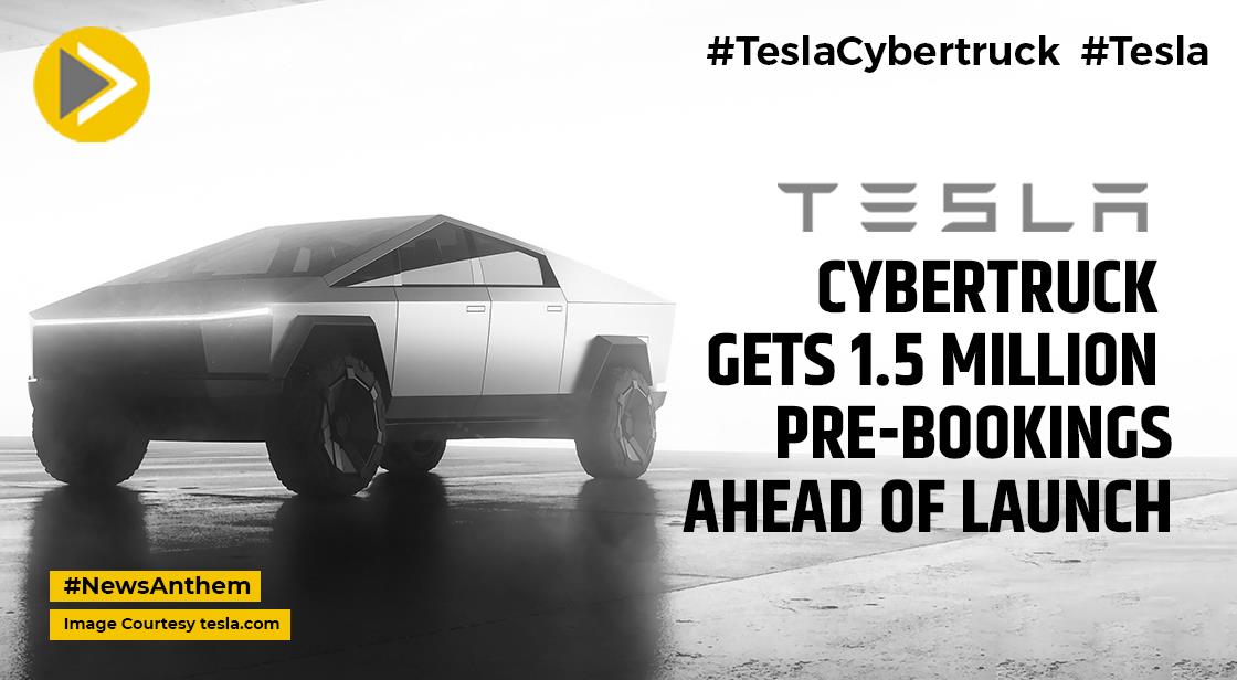 Tesla Cybertruck Gets 1.5 Million Pre-Bookings Ahead Of Launch