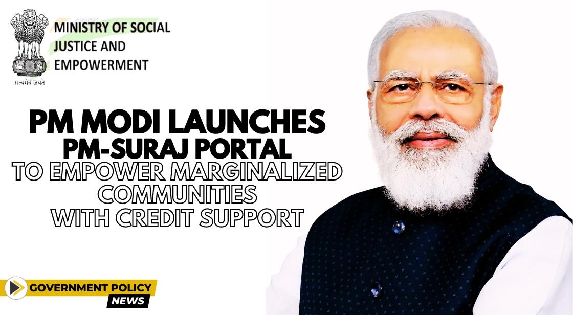 PM Modi Launches PM-SURAJ Portal to Empower Marginalized Communities with Credit Support