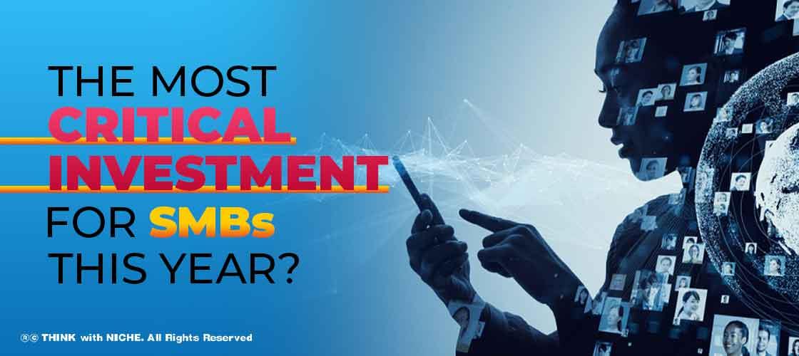 the-most-critical-investment-for-smbs-this-year