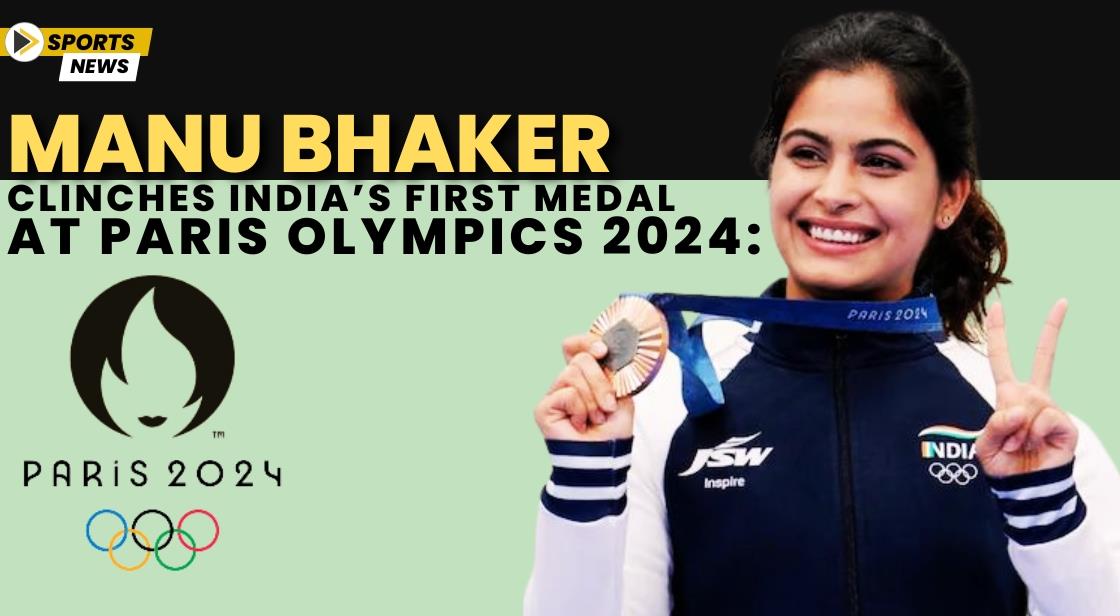 Manu Bhaker Clinches India’s First Medal at Paris Olympics 2024: Bronze in 10m Air Pistol