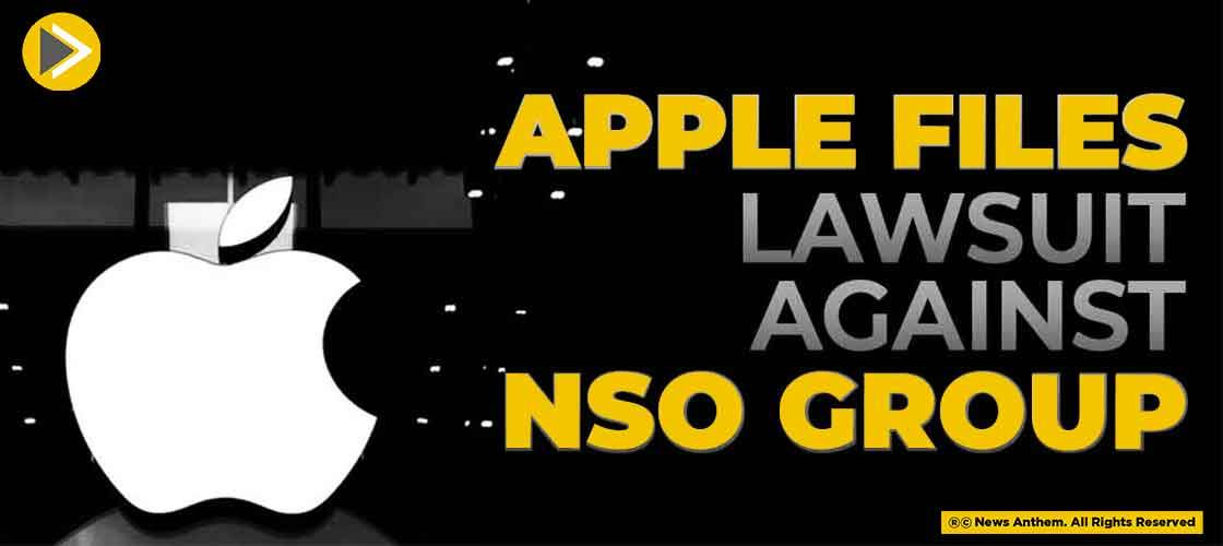 Apple Files Lawsuit Against NSO Group
