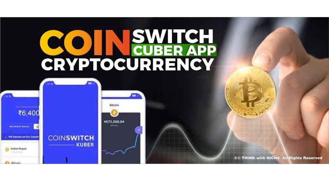 Coin Switch Cuber App Cryptocurrency