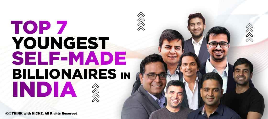 youngest-self-made-billionaires-in-india
