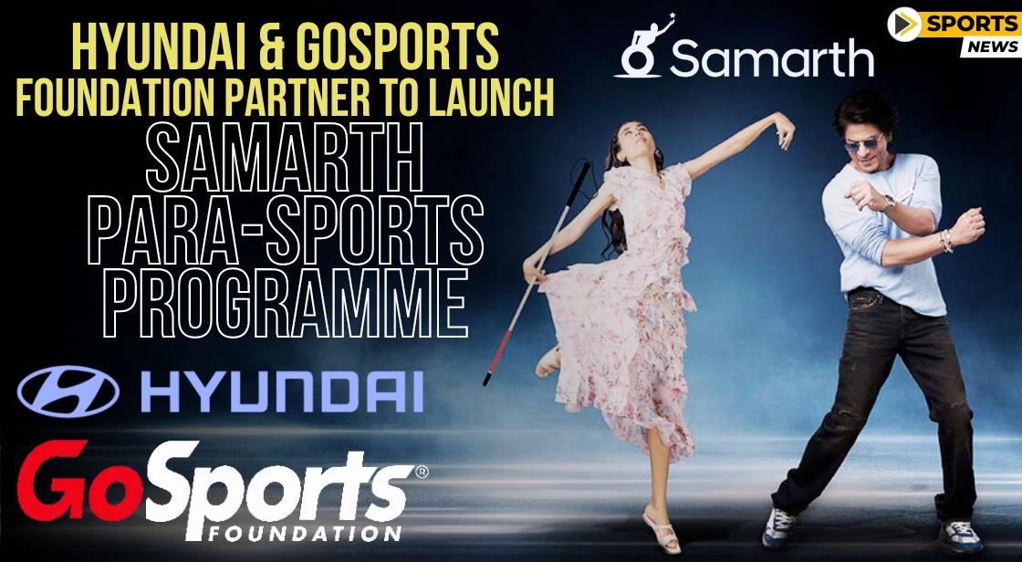 Hyundai and GoSports Foundation Partner to Launch "Samarth Para-Sports Programme