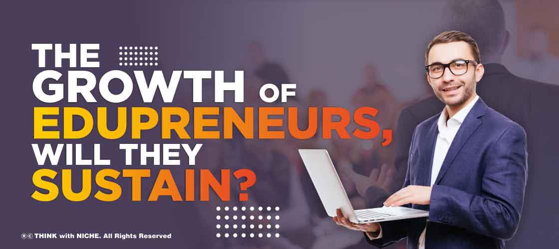 growth-of-edupreneurs-will-they-sustain