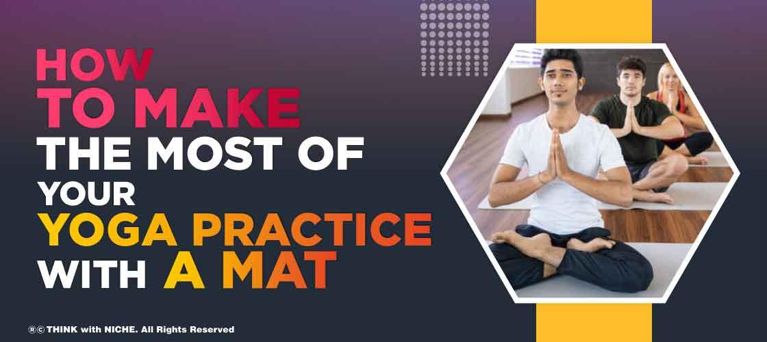 make-the-most-of-your-yoga-practice-with-a-mat