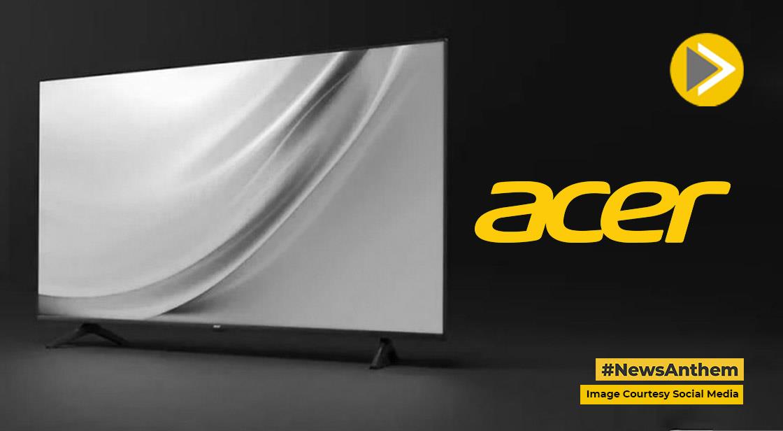 Acer ने एक साथ 5 Smart TV किए लांच, शुरुआती कीमत 15 हजार से भी कम