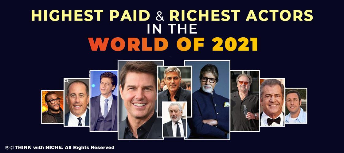 highest-paid-and-richest-actors-in-the-world-of-2021