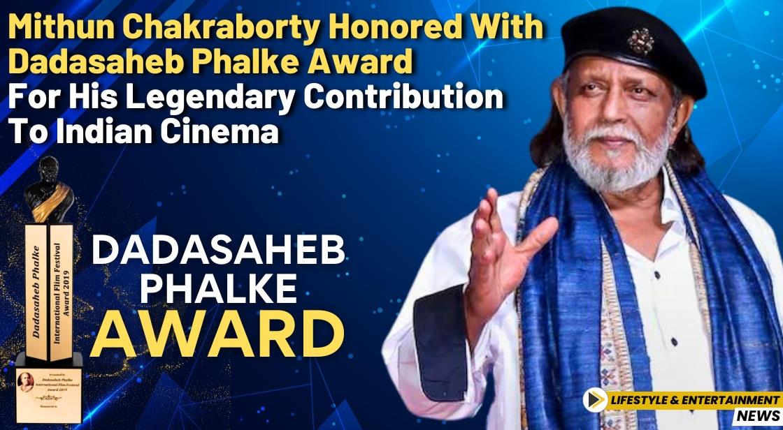 Mithun Chakraborty Honored with Dadasaheb Phalke Award for His Legendary Contribution to Indian Cinema