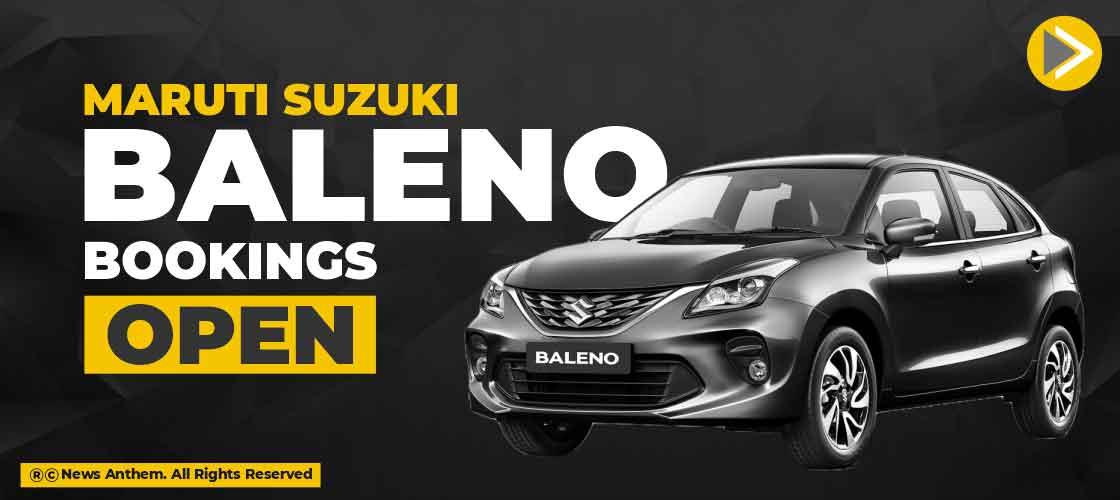 Maruti Suzuki Baleno Bookings Open