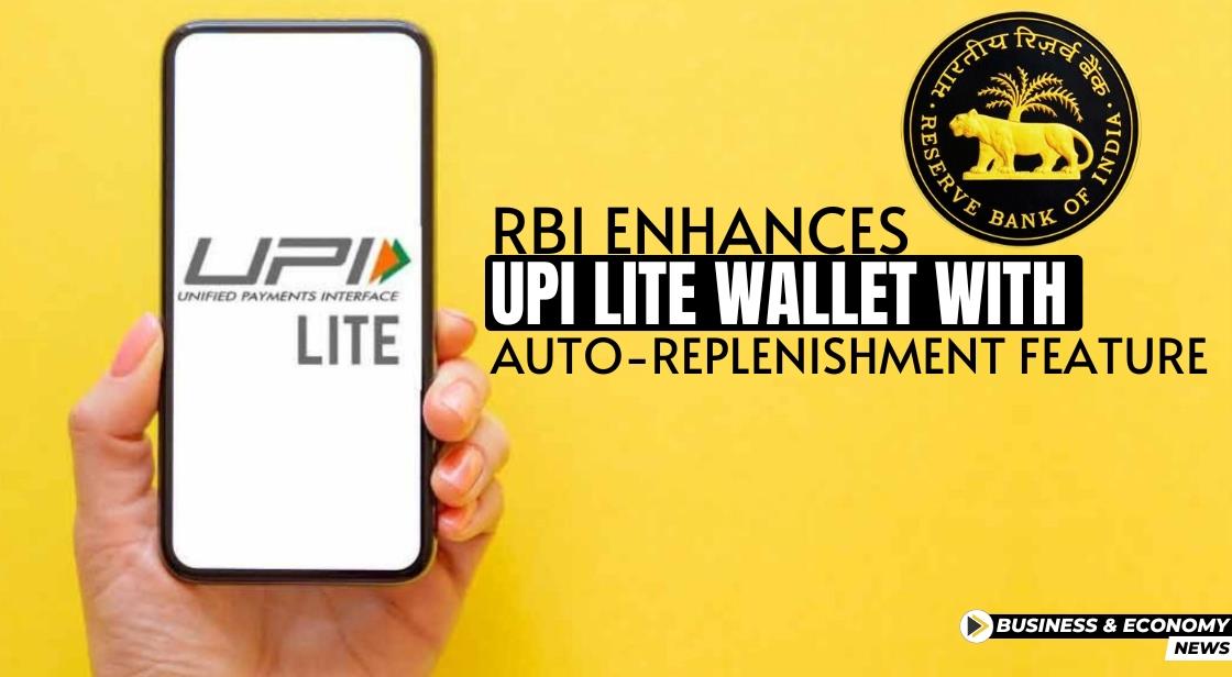 RBI Enhances UPI Lite Wallet with Auto-Replenishment Feature