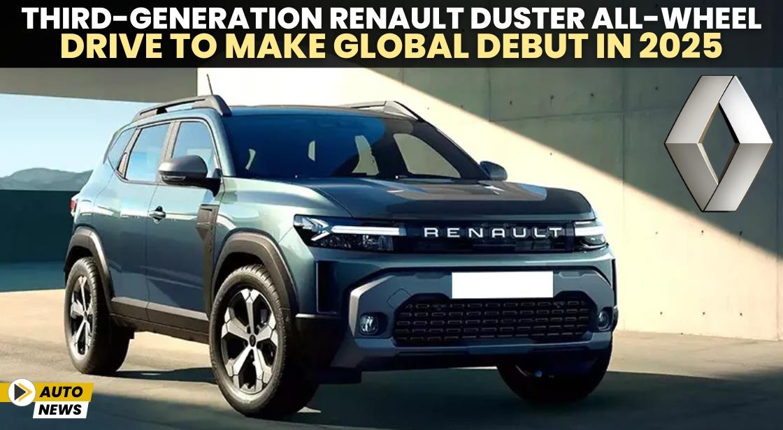 Third-Generation Renault Duster All-Wheel Drive to Make Global Debut in 2025
