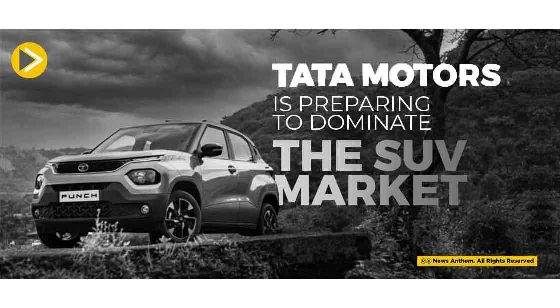 Tata Motors Is Preparing To Dominate The SUV market.