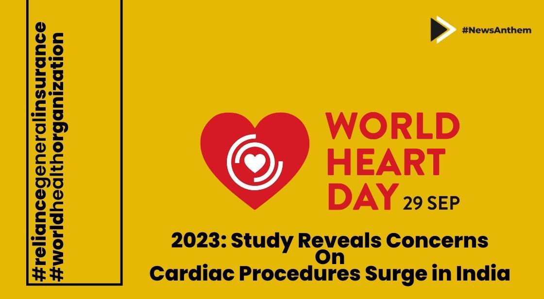 World Heart Day 2023 : Study Reveals Concerns on Cardiac Procedures Surge in India