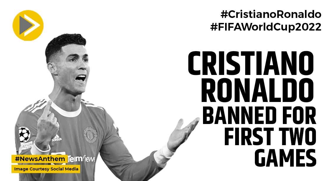 Cristiano Ronaldo Banned For First Two Games