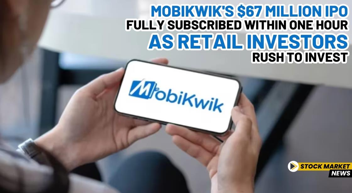 MobiKwik's $67 Million IPO Fully Subscribed Within One Hour as Retail Investors Rush to Invest