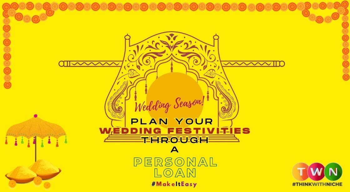 Plan Your Wedding Festivities through a Personal Loan