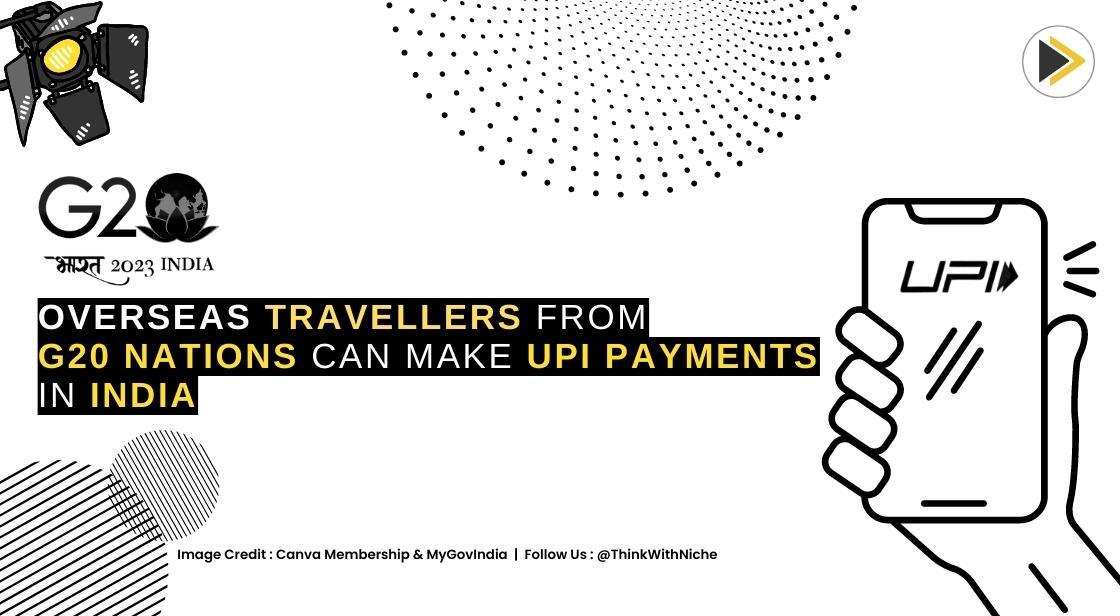 Overseas Travellers from G20 Nations Can Make UPI Payments in India, says Reserve Bank of India