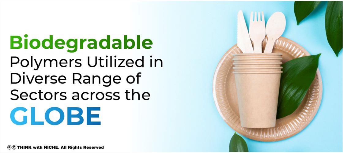 biodegradable-polymers-utilized-in-diverse-range-of-sectors-across-the-globe