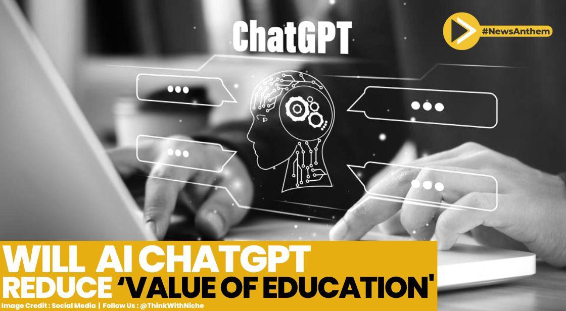 Professor Warns AI ChatGPT Will Reduce ‘Value Of Education’