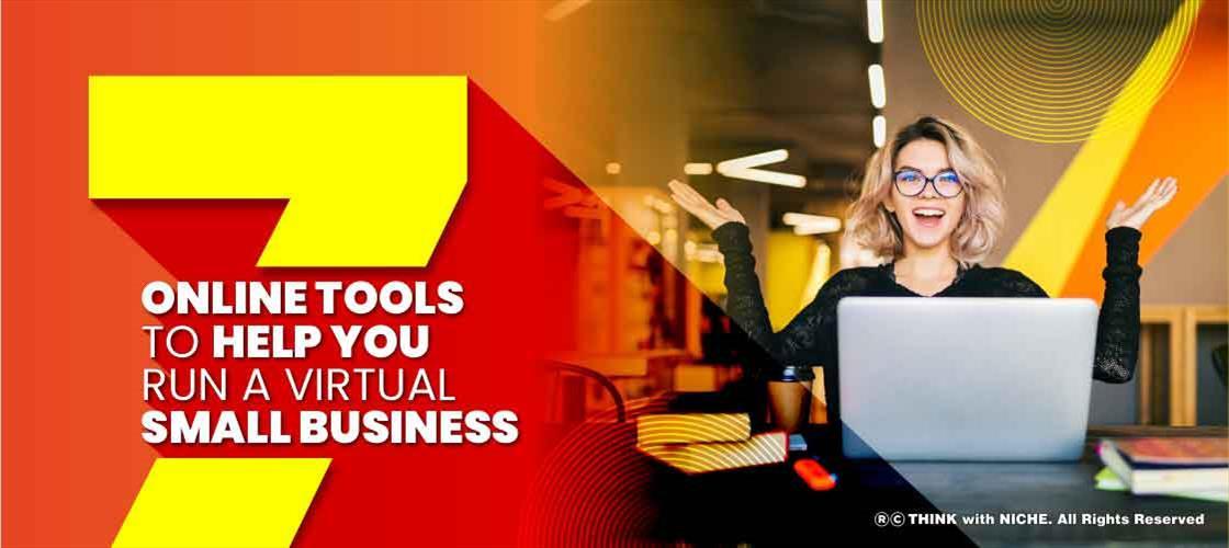 7 Online Tools to Help You Run a Virtual Small Business