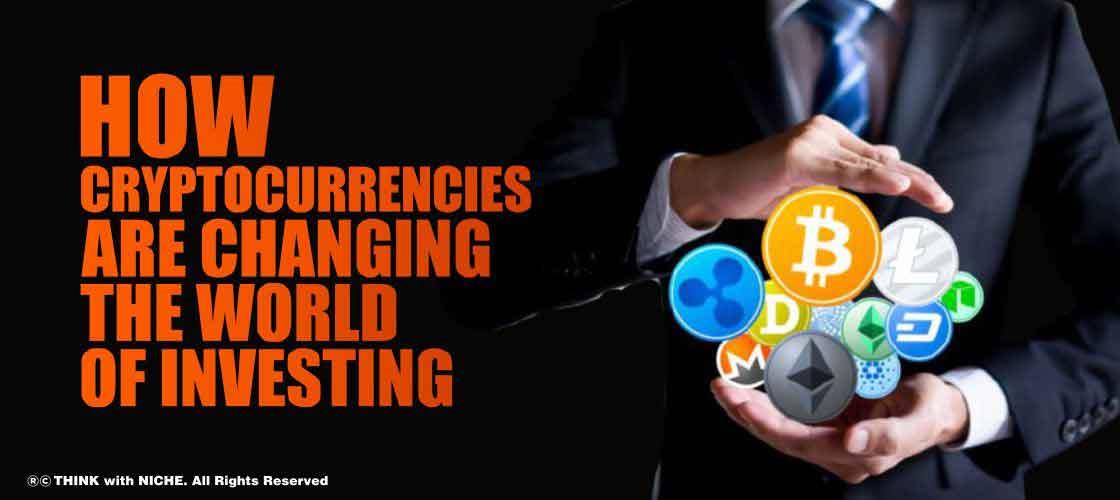 cryptocurrencies-are-changing-investing-world