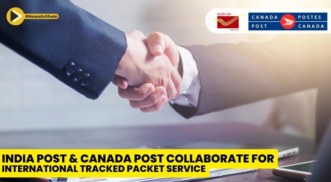 India Post and Canada Post Collaborate for International Tracked Packet Service