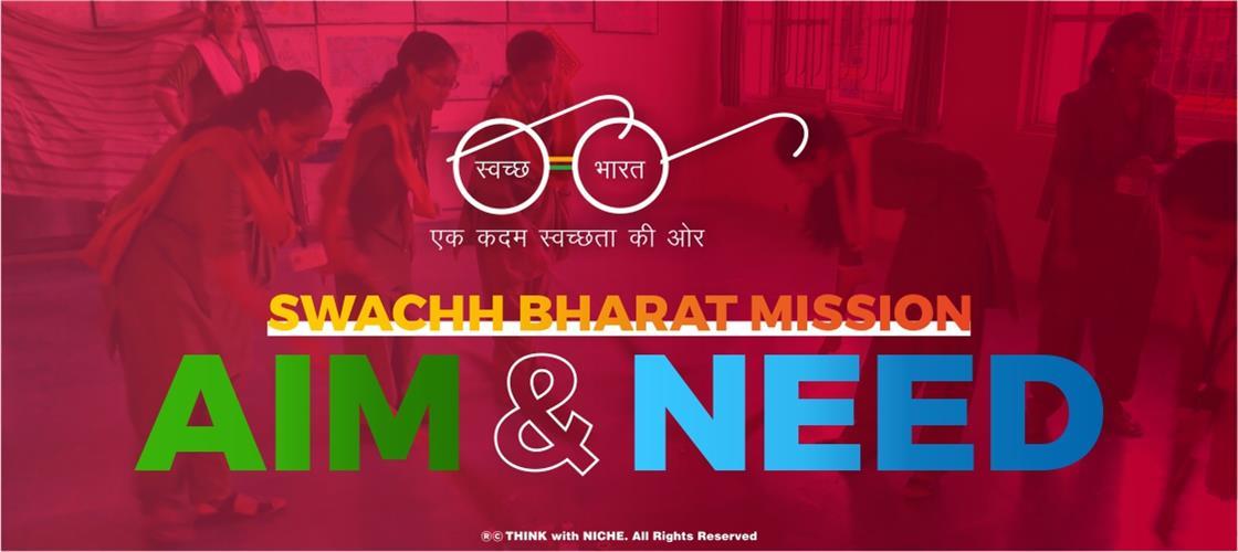 swachh-bharat-mission-aim-and-needs