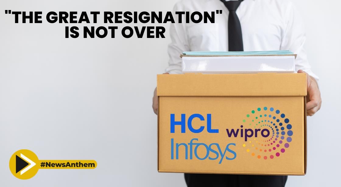 The Great Resignation : Continued Wave of Leadership Reshuffling in IT Companies