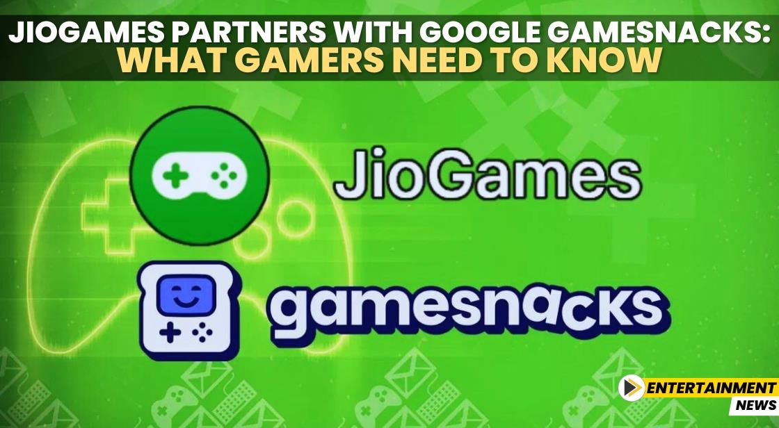 JioGames Partners with Google GameSnacks: What Gamers Need to Know