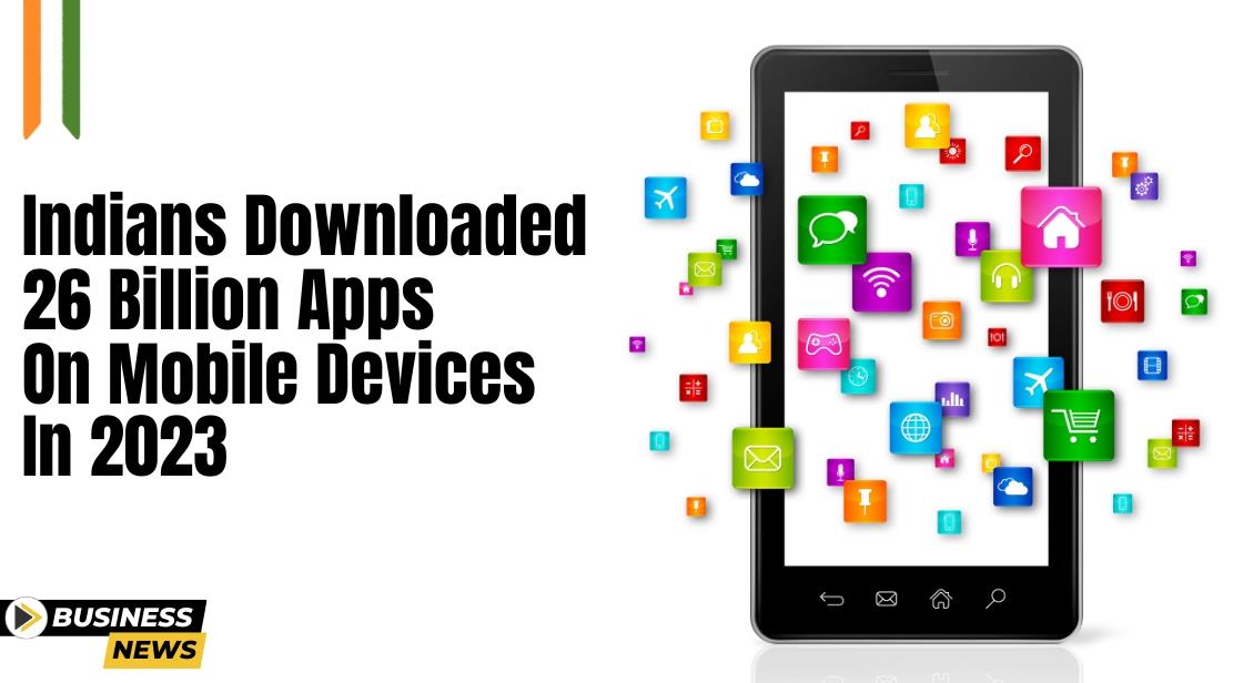 Mobile App Downloads in India: Insights from 2023 Data