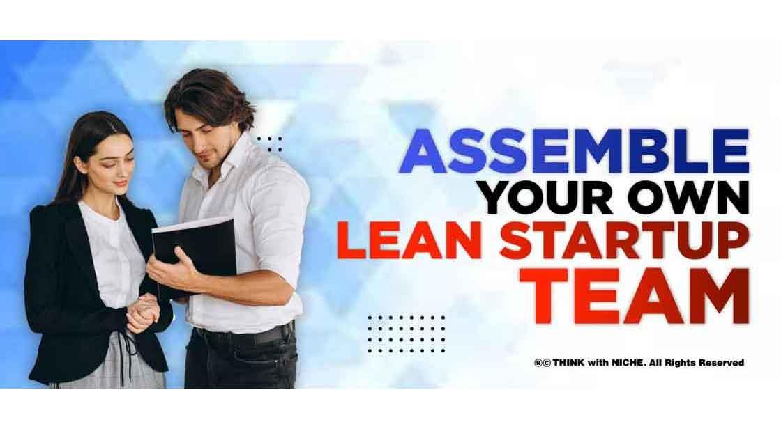 Assemble Your Own Lean Startup Team