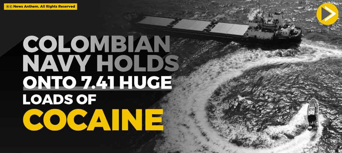 Colombian Navy holds onto 7.41 huge loads of cocaine
